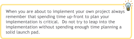 Spending time up-front is critical